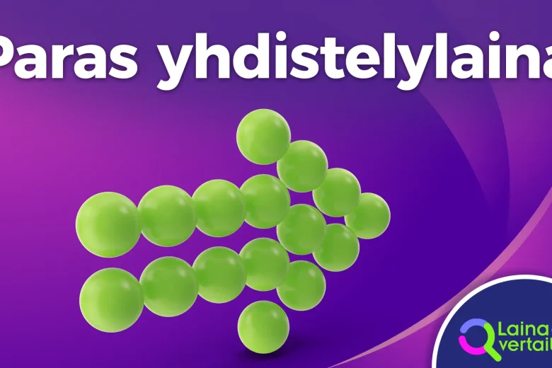 Yhdistelylaina: Löydä paras yhdistelylaina 2026