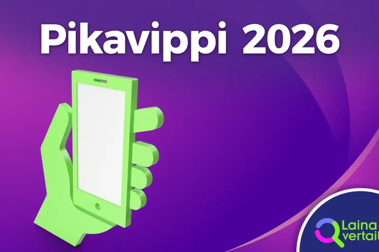 Pikavippi: Vertailussa parhaat pikavipit 2026